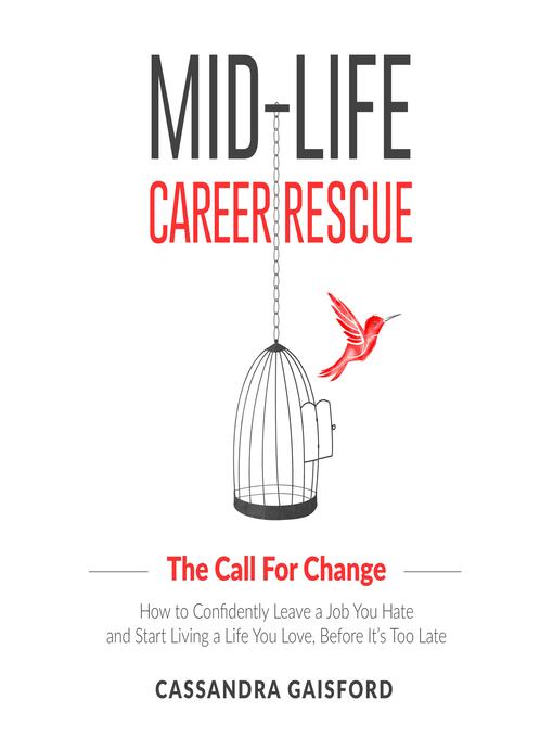 Title details for Mid-Life Career Rescue by Cassandra Gaisford - Available